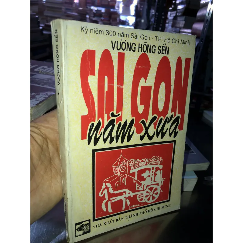 Sài Gòn năm xưa - Vương Hồng Sển 1042939