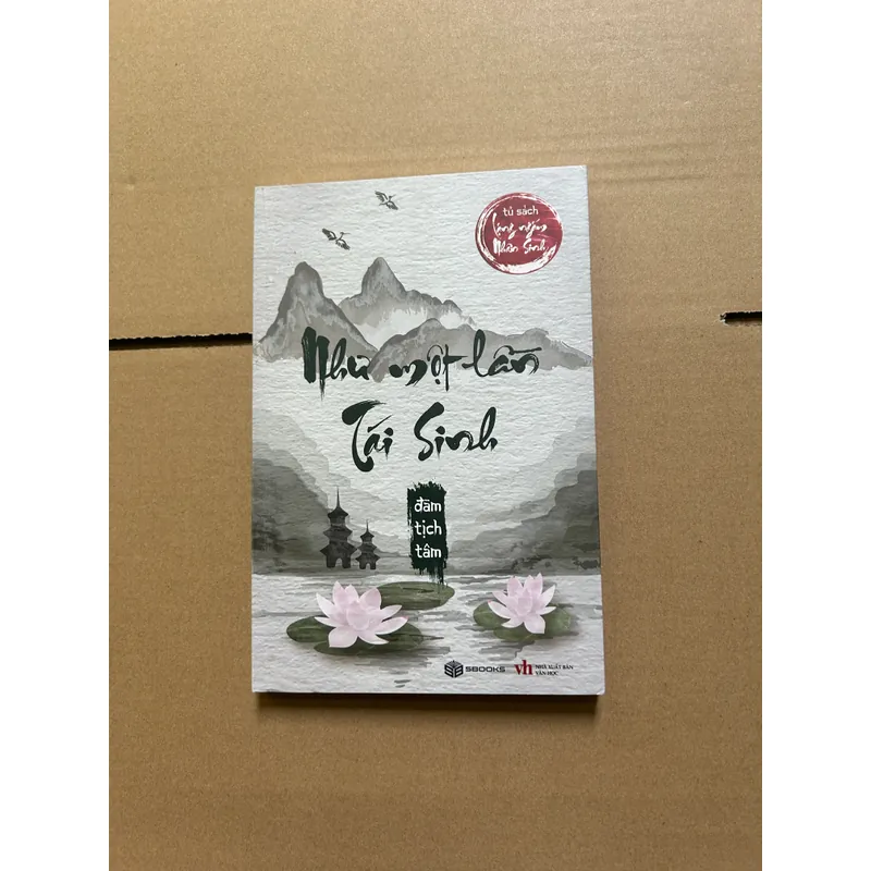 Như một lần tái sinh - Đàm Tịch Tâm 708632