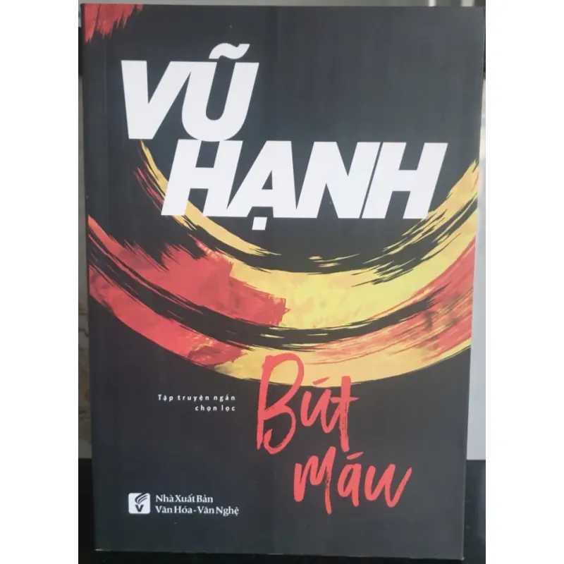 Bút Máu - Vũ Hạnh 749046