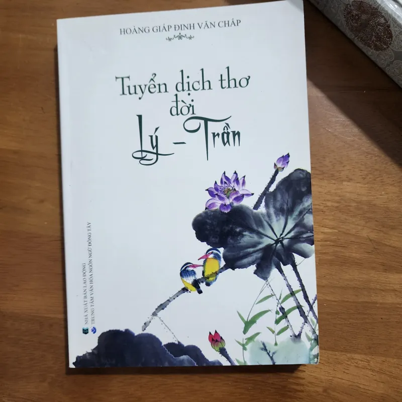 Tuyển dịch thơ thời Lý Trần | hoàng giáp đinh văn chấp  1006890