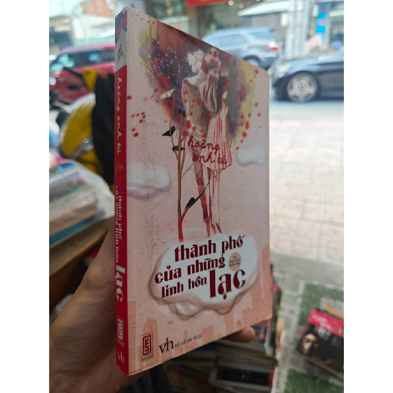 Thành phố của những linh hồn lạc - Hoàng Anh Tú 125009