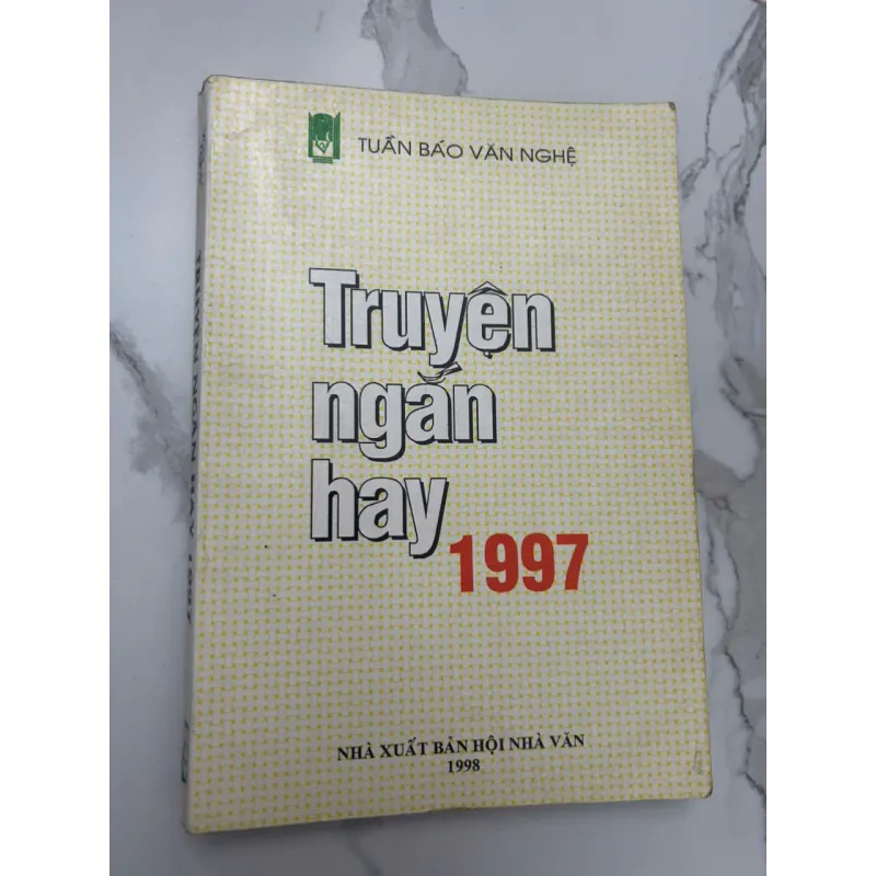 Truyện ngắn hay 1997 - (Nhiều tác giả) - Tuyển tập 654839