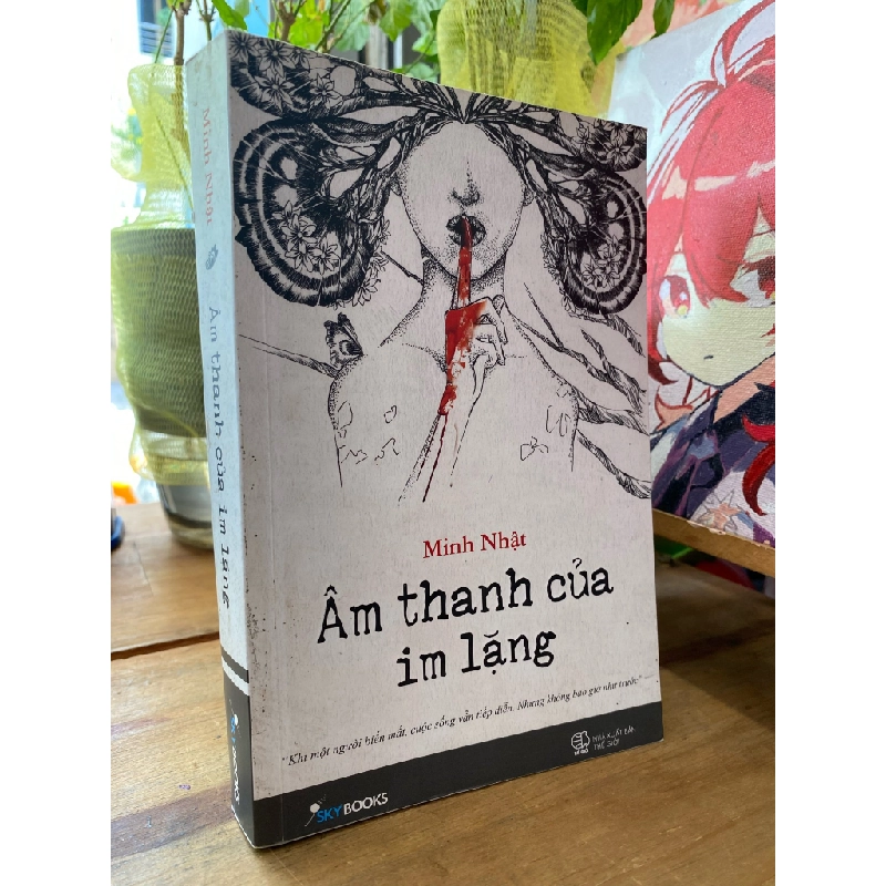 Âm thanh của im lặng - MInh Nhật 201656