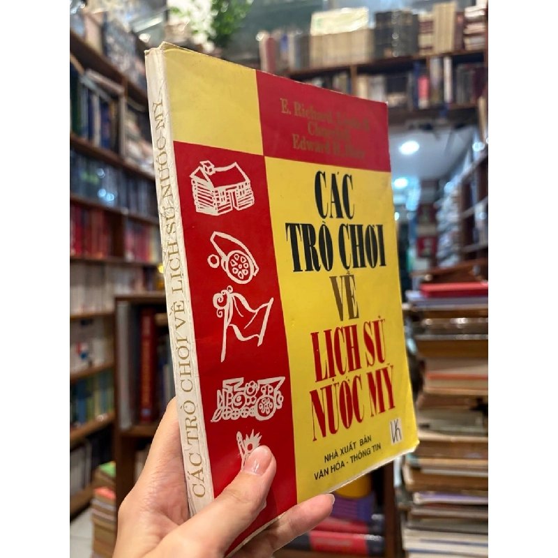 Các trò chơi về lịch sử nước Mỹ - E. Richard 970158