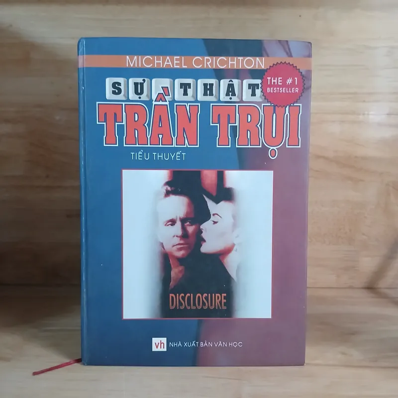 Tiểu Thuyết Sự Thật Trần Trụi - Michael Crichton 693413