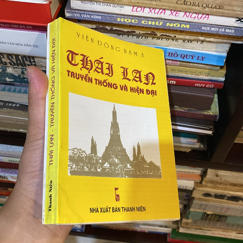 THÁI LAN - TRUYỀN THỐNG VÀ HIỆN ĐẠI (XB 1999) 470911