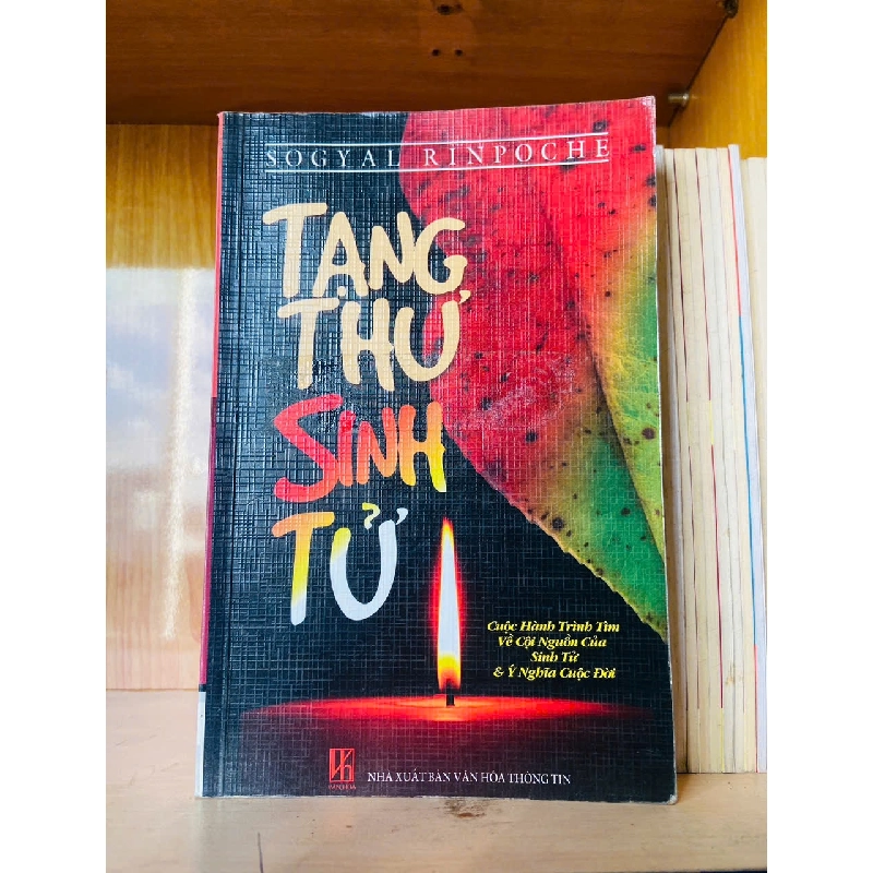 Tạng thư Sinh tử - Sogyal Rinpoche - TÂM LINH - TÔN GIÁO - THIỀN - VAVO2911-179 712740