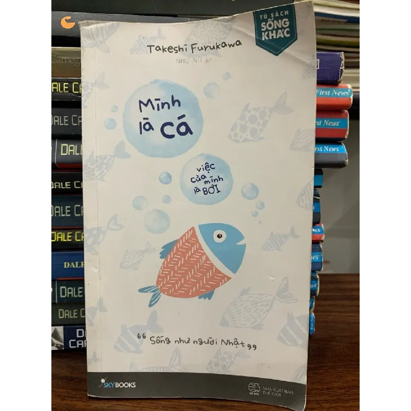 Mình là cá, việc của mình là bơi- Takeshi Furukawa 699217