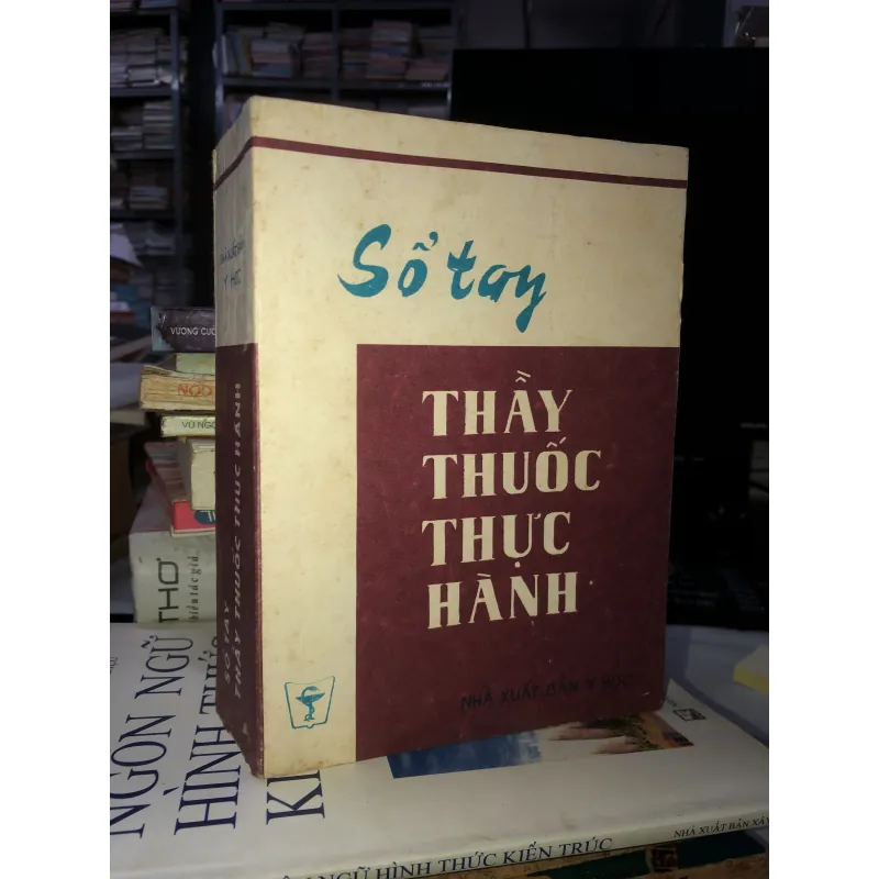 Sổ tay thầy thuốc thực hành  1032153
