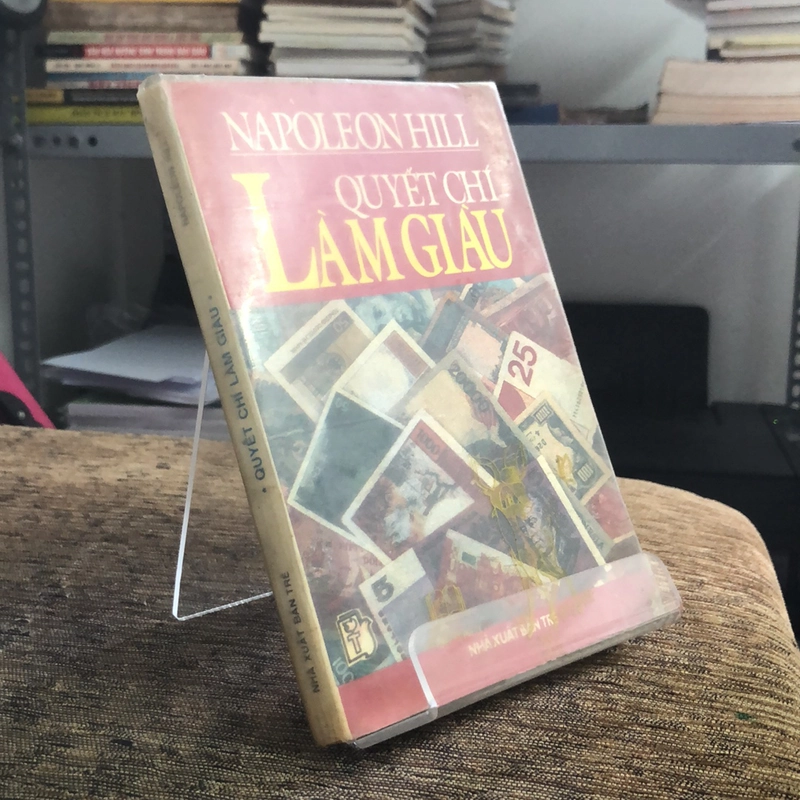 QUYẾT CHÍ LÀM GIÀU ( NAPOLEON HILL) SÁCH DỊCH NƯỚC NGOÀI  202689