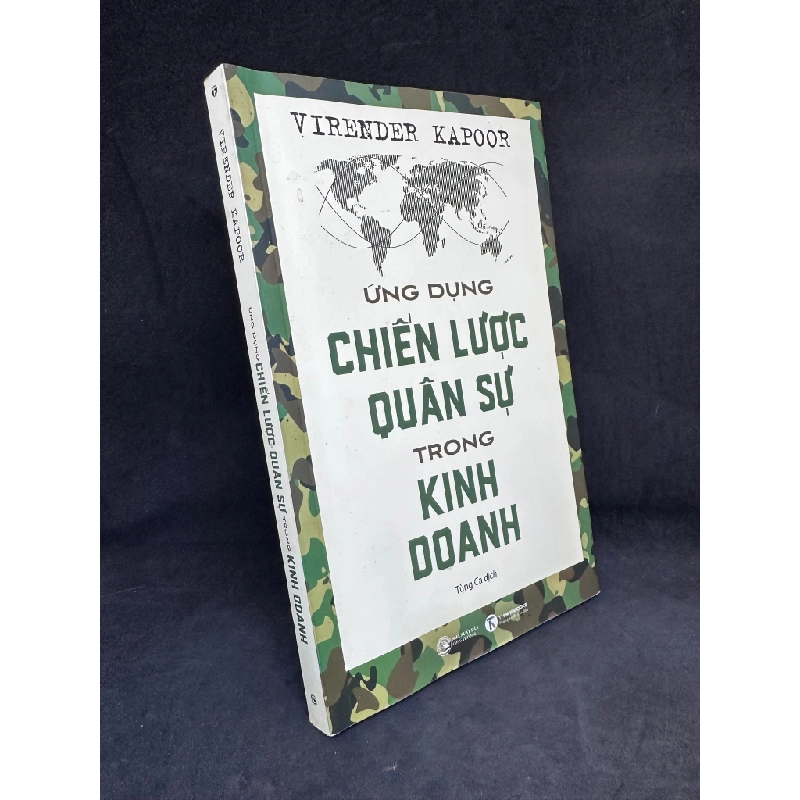Ứng Dụng Chiến Lược Quân Sự Trong Kinh Doanh, Virender Kapoor, Mới 80% (Ố Nhẹ) SBM270325 Blogmeo 27525 513220