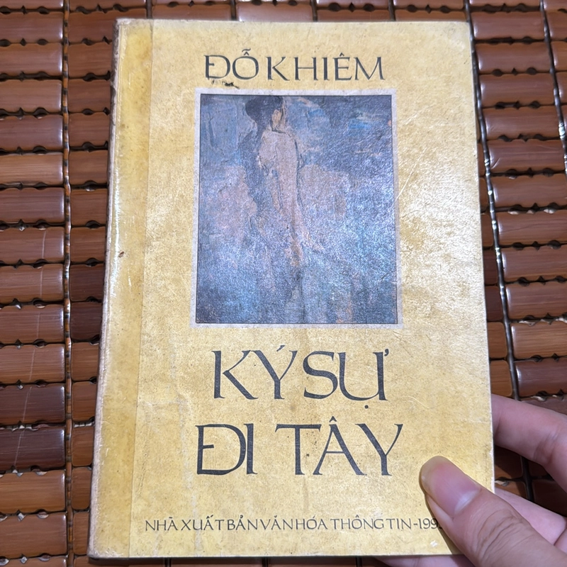 Ký sự đi tây - Đỗ Khiêm  527046