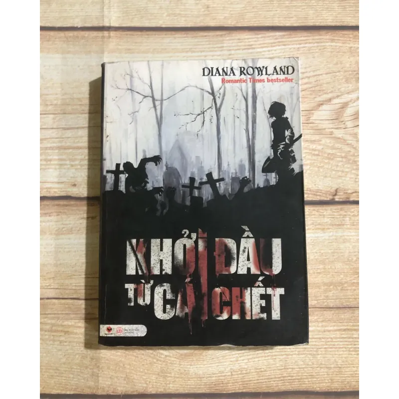 Khởi Đầu Từ Cái Chết - Diana Rowland 785984