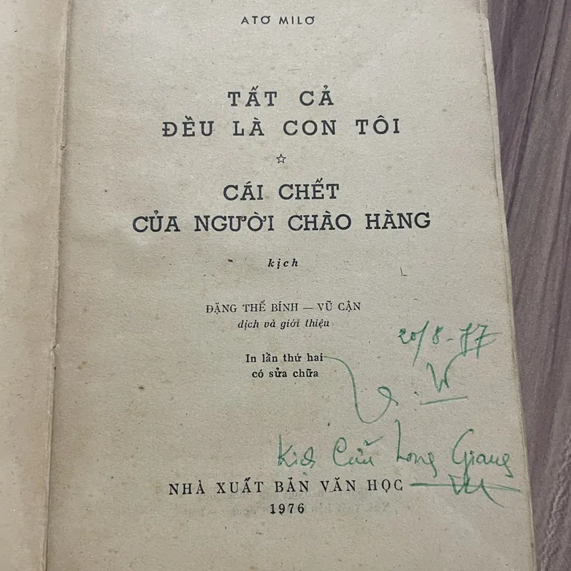 TẤT CẢ ĐỀU LÀ CON TÔI- CÁI CHẾT CỦA NGƯỜI CHÀO HÀNG -  Arthur Miller 687942