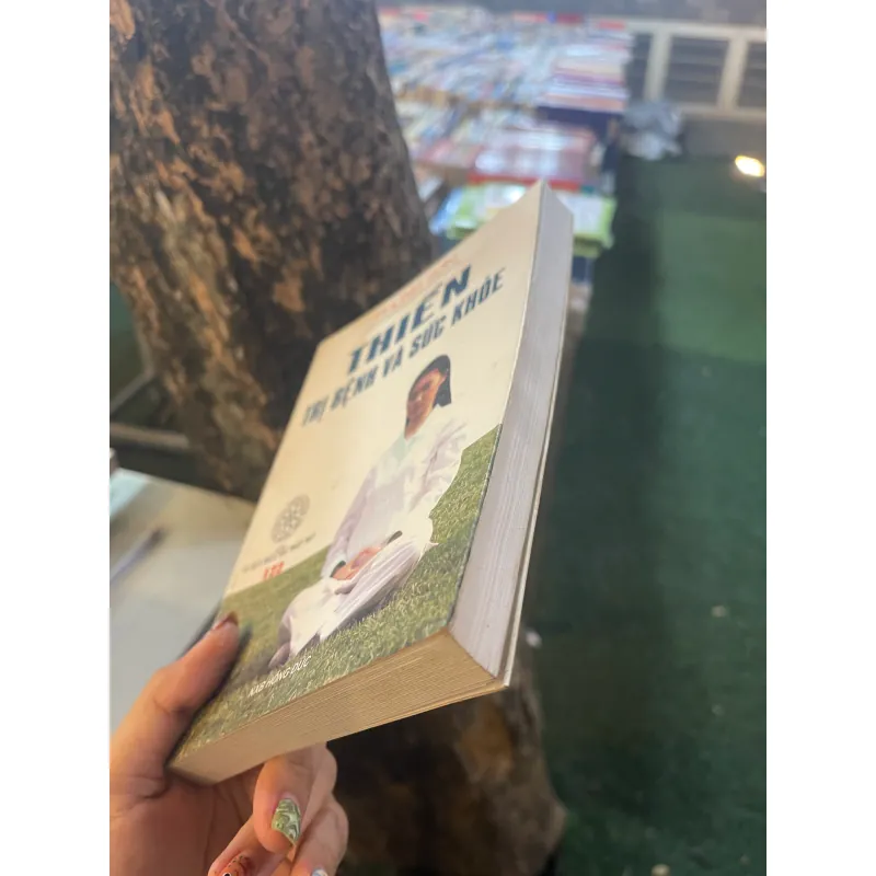 THIỀN TRỊ BỆNH VÀ SỨC KHOẺ - PHỤNG SƠN  1023170