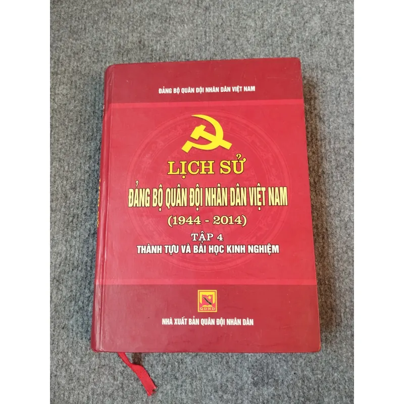 LỊCH SỬ ĐẢNG BỘ QUÂN ĐỘI NHÂN DÂN VIỆT NAM (1944 - 2014) TẬP 4 727175