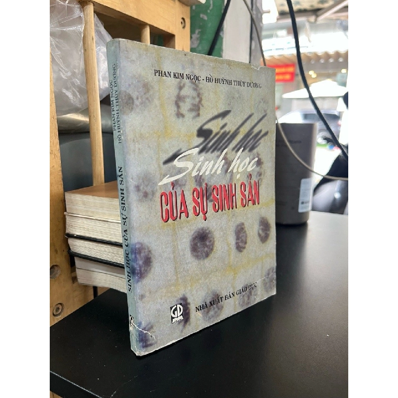 Sinh học của sự sinh sản - Phan Kim Ngọc, Hồ Huỳnh Thùy Dương 540174