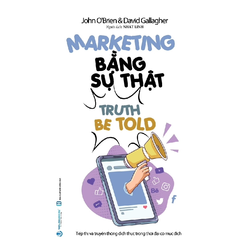 Marketing bằng sự thật mới 100% HCM.PO John O'Brien 349848