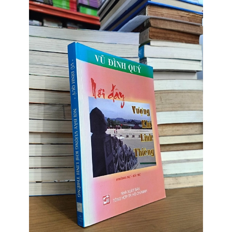 Nơi đây vượng khí linh thiêng - Vũ Đình Quý 1020618