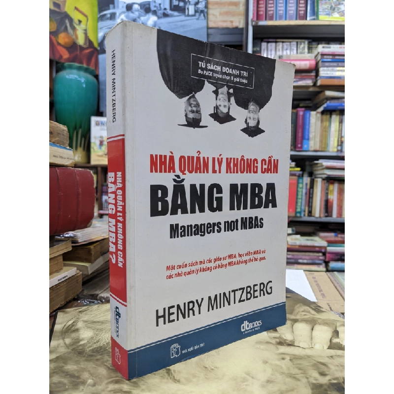 Nhà quản lý không cần bằng MBA - Henry Mintzberg 124703