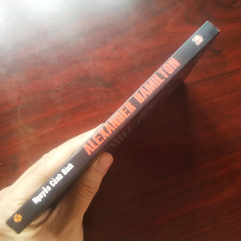 [Sách Danh Nhân] Hồ Sơ Quyền Lực - Alexander Hamilton (Nguyễn Cảnh Bình) 990233