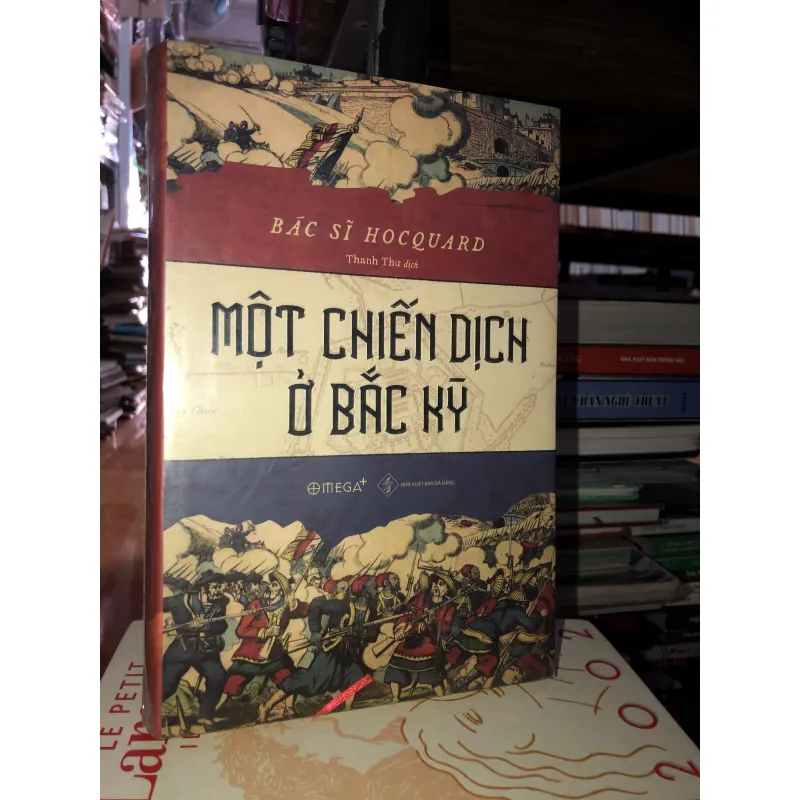 Một chiến dịch ở Bắc Kỳ -  Bác sĩ Hocquard 753459