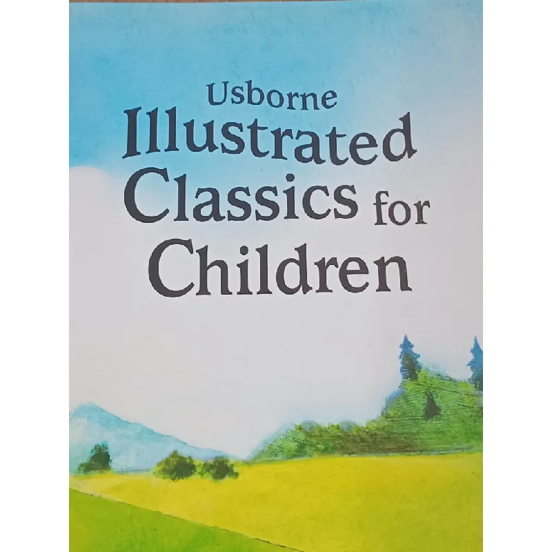 Classics for Children - Usborne Illustrated 574679