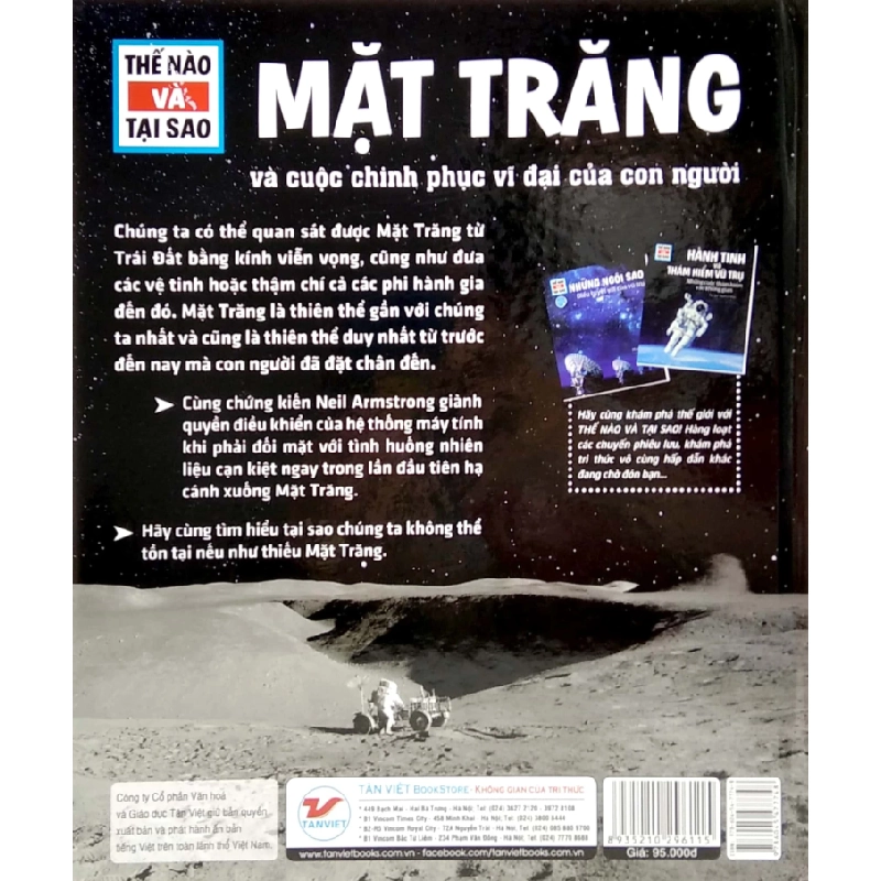 Thế Nào Và Tại Sao - Mặt Trăng Và Cuộc Chinh Phục Vĩ Đại Của Con Người (Bìa Cứng) - Manfred Baur 271772