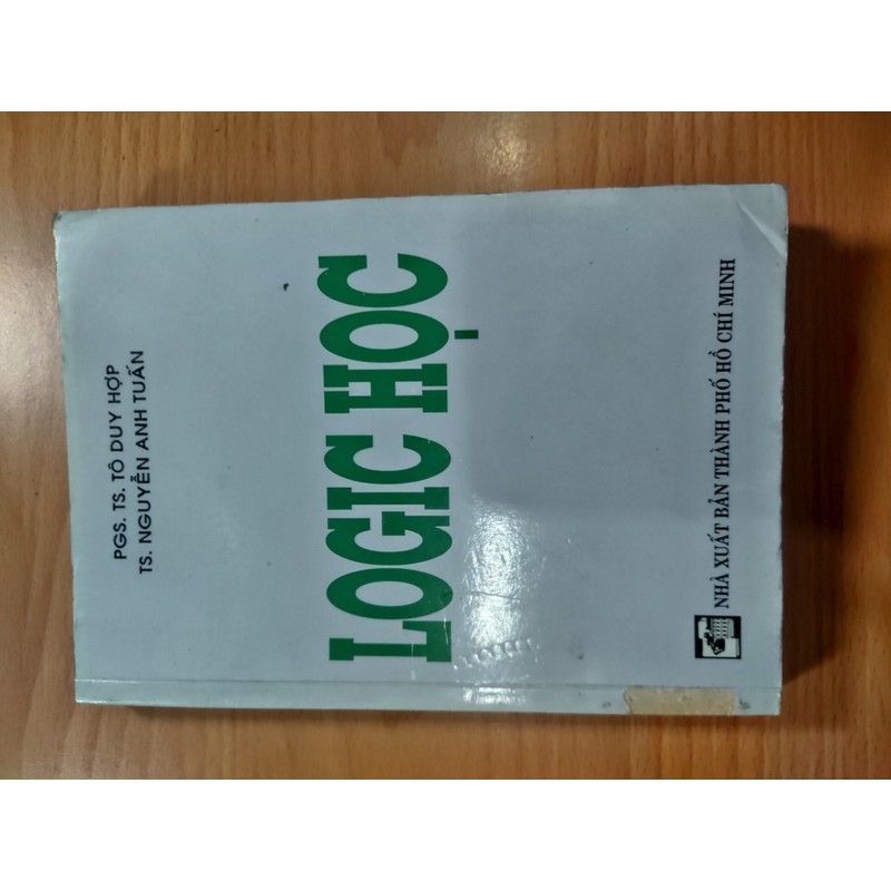 Logic học (2001) - Tô Duy Hợp & Nguyễn Anh Tuấn (NXB TP.HCM) 177426