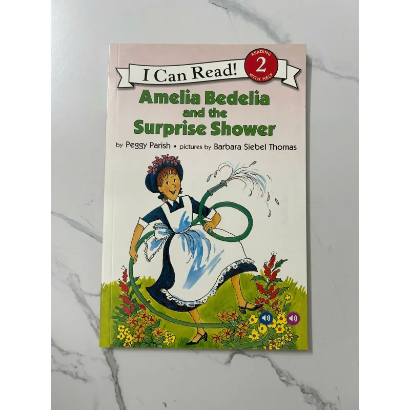 Amelia Bedelia and the Surprise Shower – Peggy Parish (Level: Reading 2 With Help) 1021442