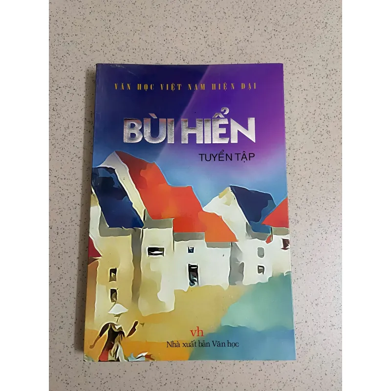 Tuyển tập Bùi Hiển  762390