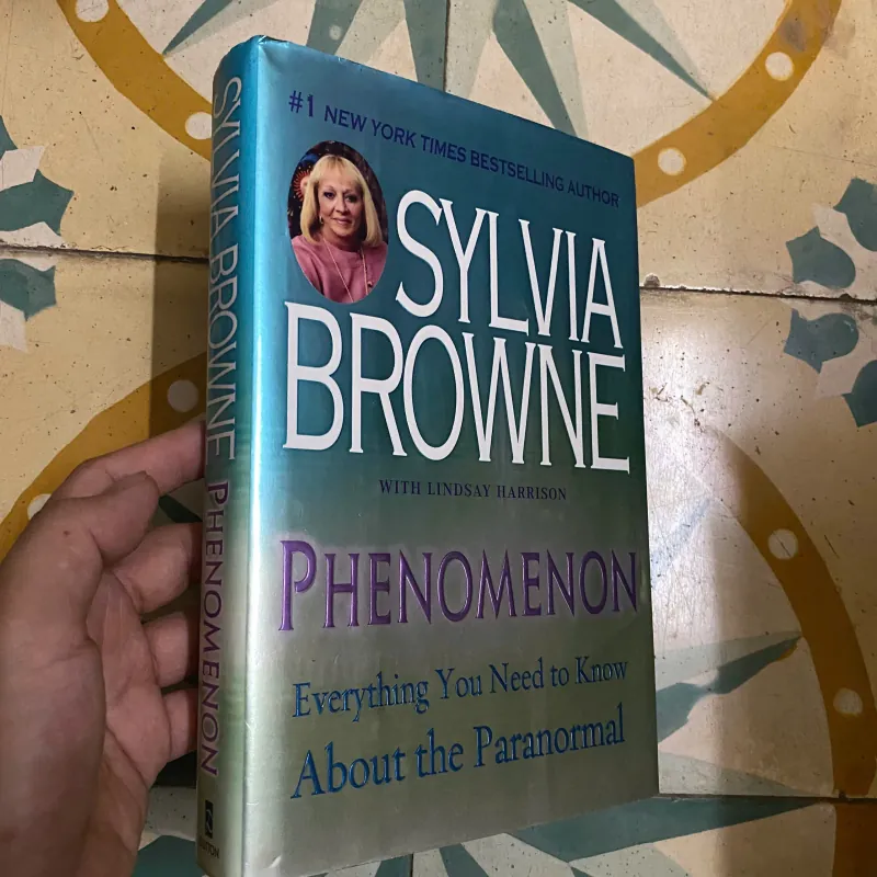 Phenomenon Everything You Need to Know about the Paranormal Sylvia( SÁCH TÂM LINH) 1013675