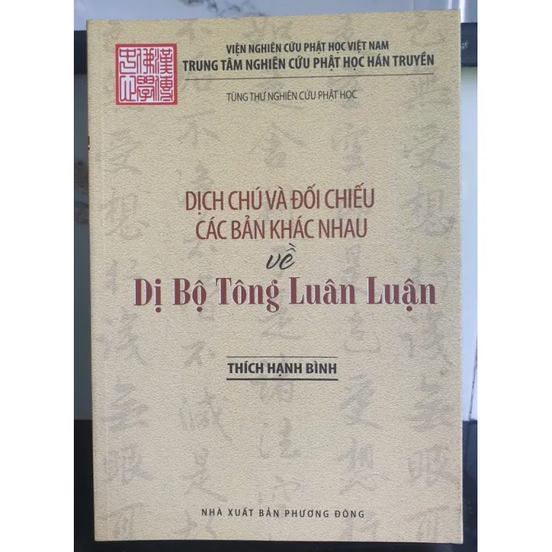 Dịch Chú Và Đối Chiếu Các Bản Khác Nhau Về Dị Bộ Tông Luân Luận 697454