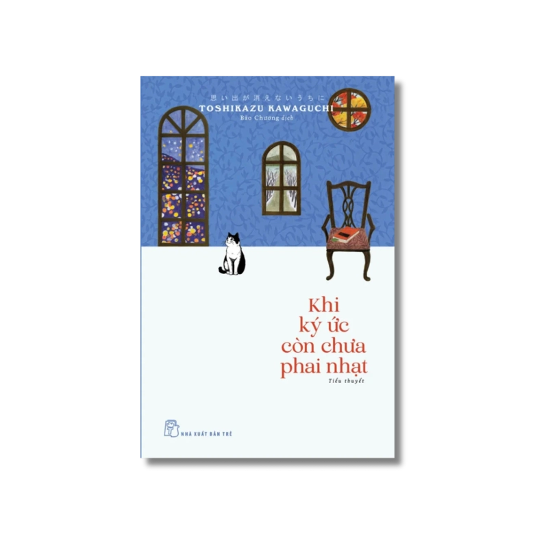 Khi Ký Ức Còn Chưa Phai Nhạt - Toshikazu Kawaguchi 998734