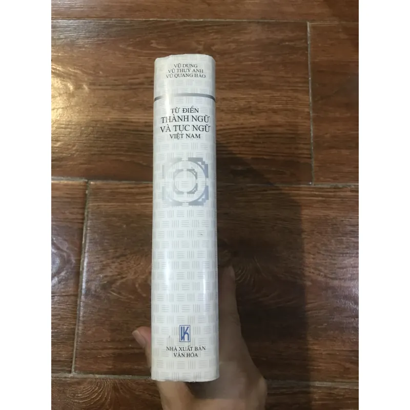 Từ điển thành ngữ và tục ngữ Việt Nam (11) 1021286