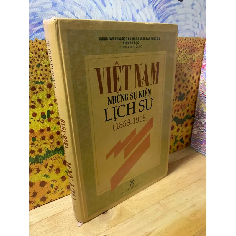 Việt Nam Những Sự Kiện Lịch Sử (1858-1918) 558663
