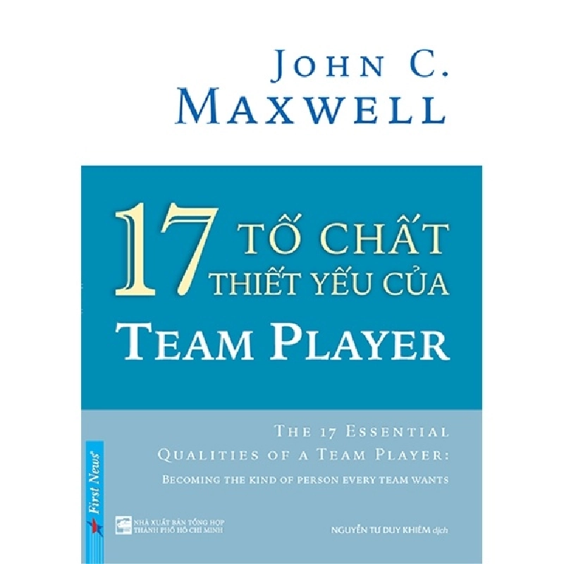 17 Tố Chất Thiết Yếu Của Team Player - John C. Maxwell ASB.PO Oreka-Blogmeo120125 374759