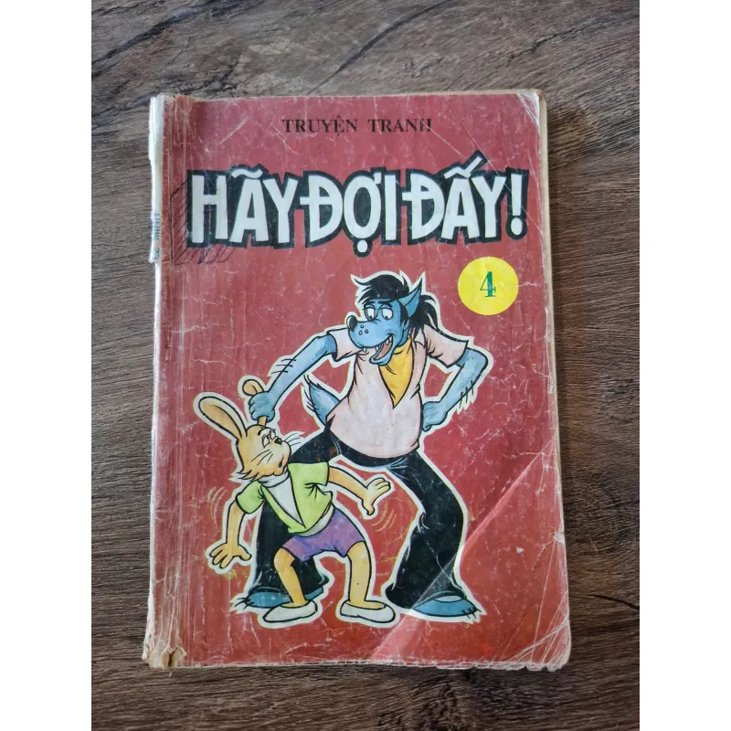 Hãy Đợi Đấy! (Tập 4) - Truyện tranh - Thiếu nhi/Hài hước 709564