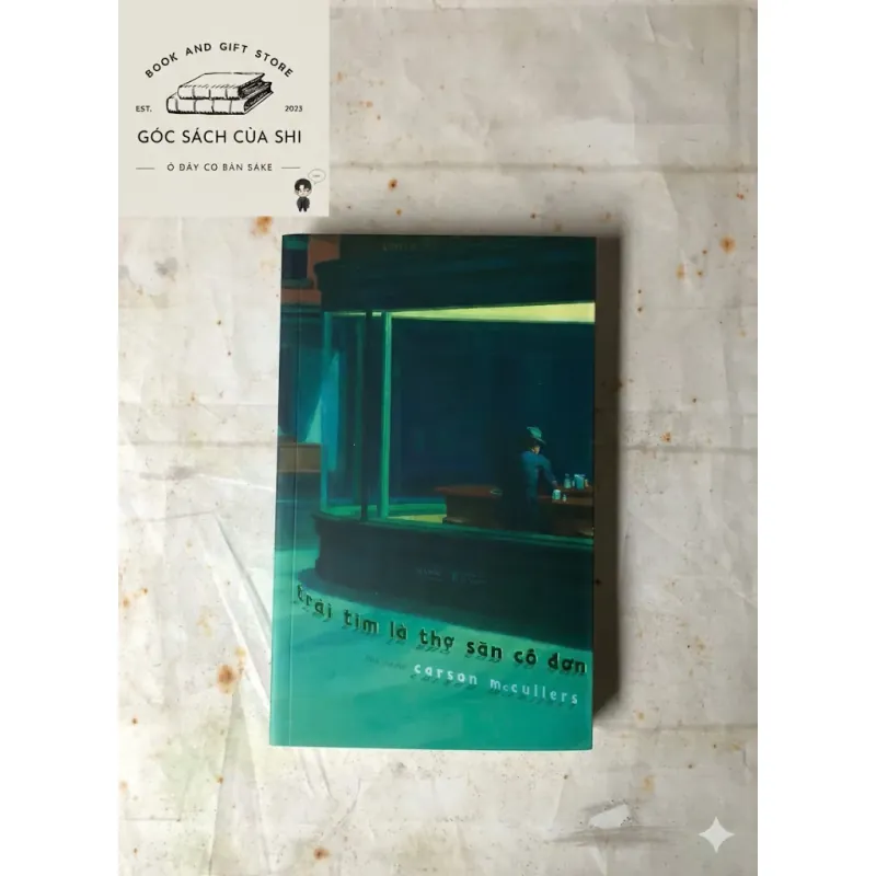 Trái Tim Là Thợ Săn Cô Đơn - Carson McCullers 778347