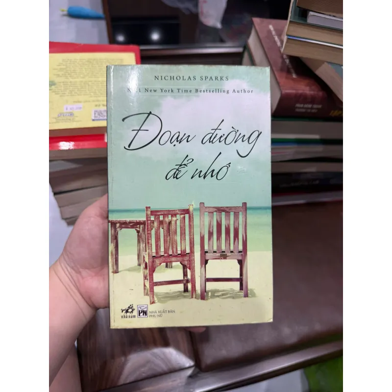 ĐOẠN ĐƯỜNG ĐỂ NHỚ – NICHOLAS SPARKS | TIỂU THUYẾT TÌNH YÊU KINH ĐIỂN-K2 992683
