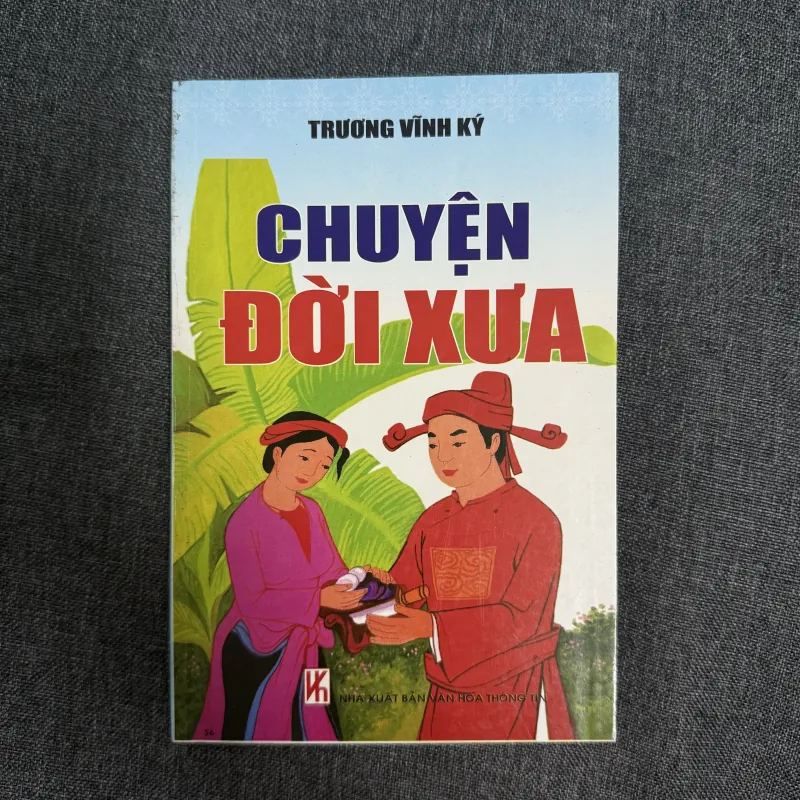Chuyện đời xưa - Trương Vĩnh Ký 748608