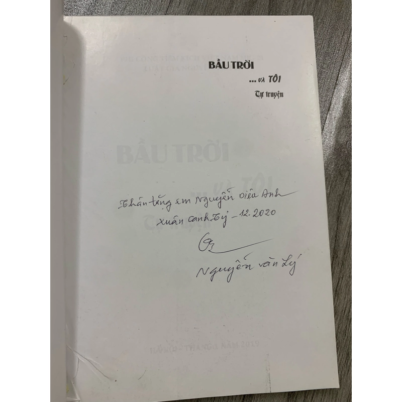 Bầu trời và tôi - nguyễn văn lý tự truyện. Có chữ ký tặng tác giả. 999 458984