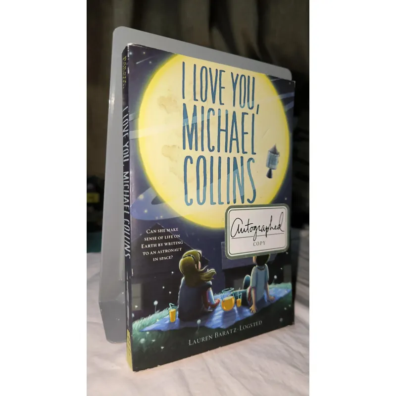 YA / Contemporary – I Love You, Michael Collins | Lauren Baratz-Logsted (Autographed copy) 754997
