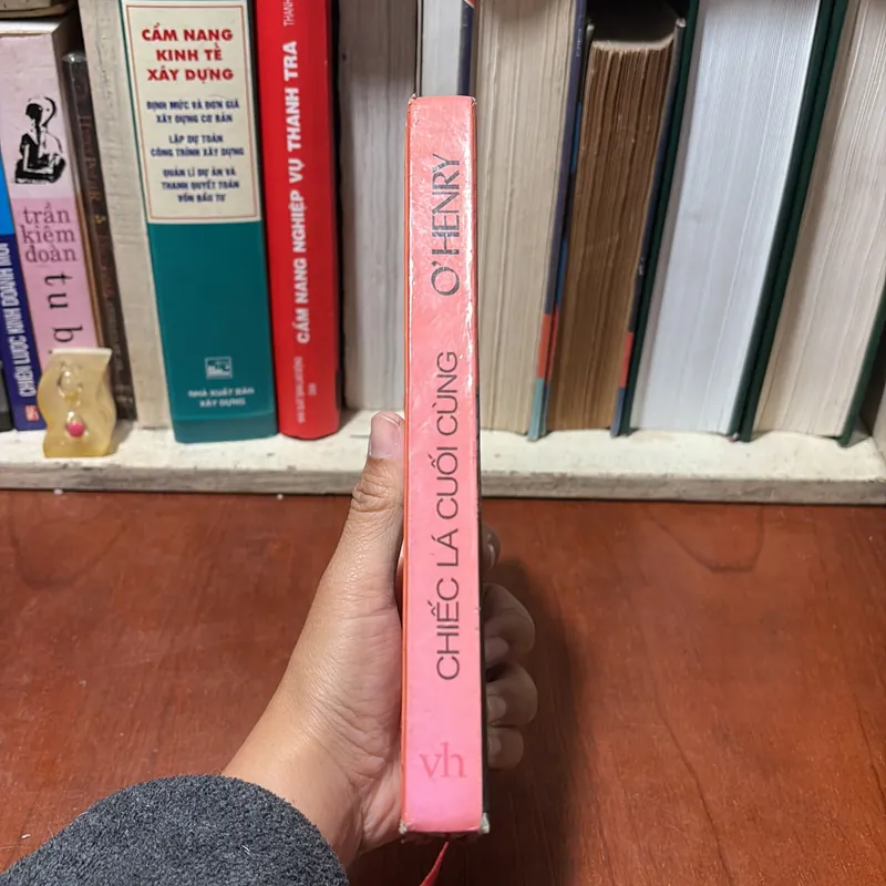 Văn Học Nước Ngoài: Truyện Ngắn O’Henry _ Chiếc Lá Cuối Cùng - Ngô Vĩnh Viễn (Dịch) - 2007 723366