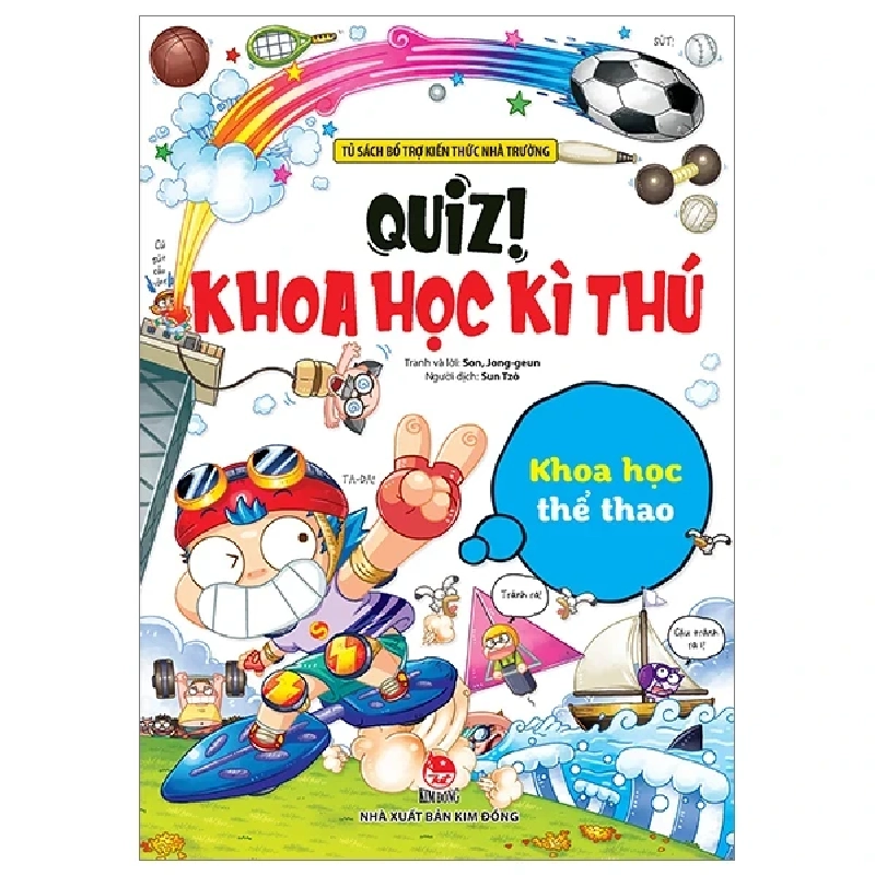 Quiz! Khoa Học Kì Thú - Khoa Học Thể Thao - Son, Jong-geun 404112