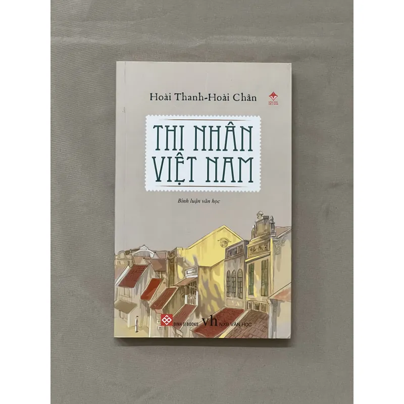 THI NHÂN VIỆT NAM (Sách như mới) - Hoài Thanh - Hoài Chân 575533