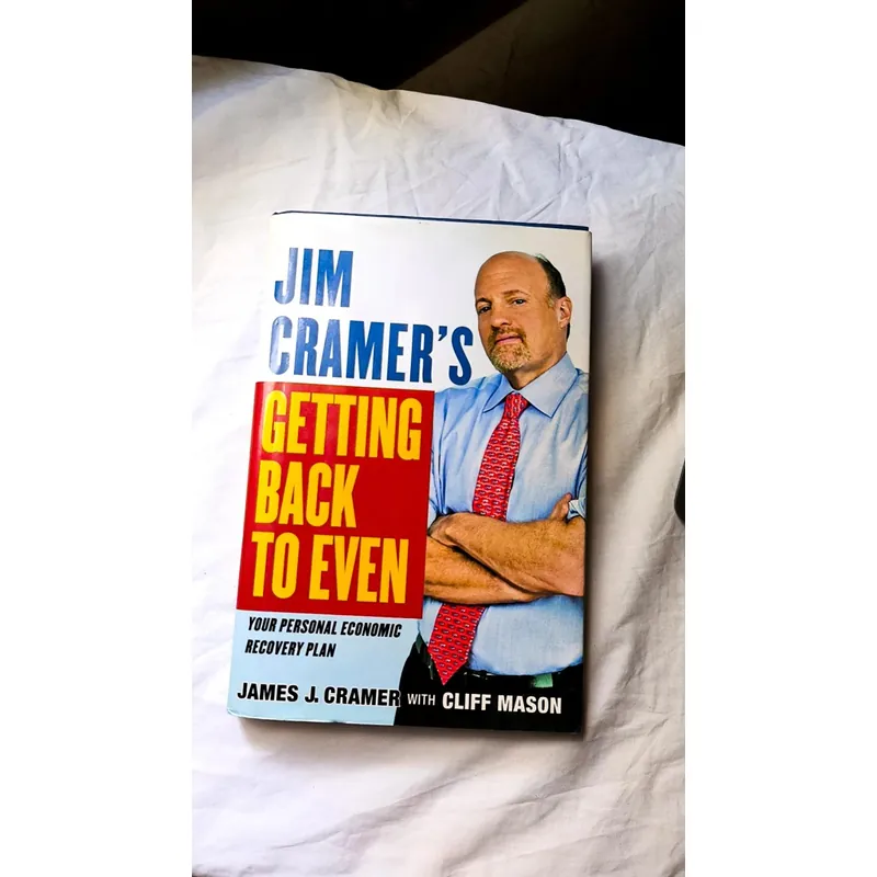 James J. Cramer -
Jim Cramer's Getting Back to Even (hardcover) 732809