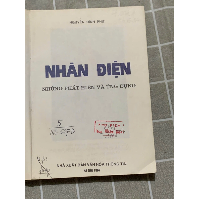 NHẬN DIỆN - PHÁT HIỆN VÀ ỨNG DỤNG - NGUYỄN ĐÌNH PHƯ- SÁCH Y HỌC 543716