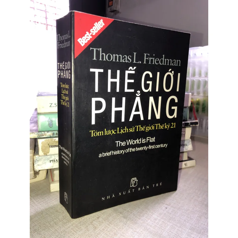 Thế giới phẳng - Tóm lược Lịch sử Thế giới Thế kỷ 21 700619
