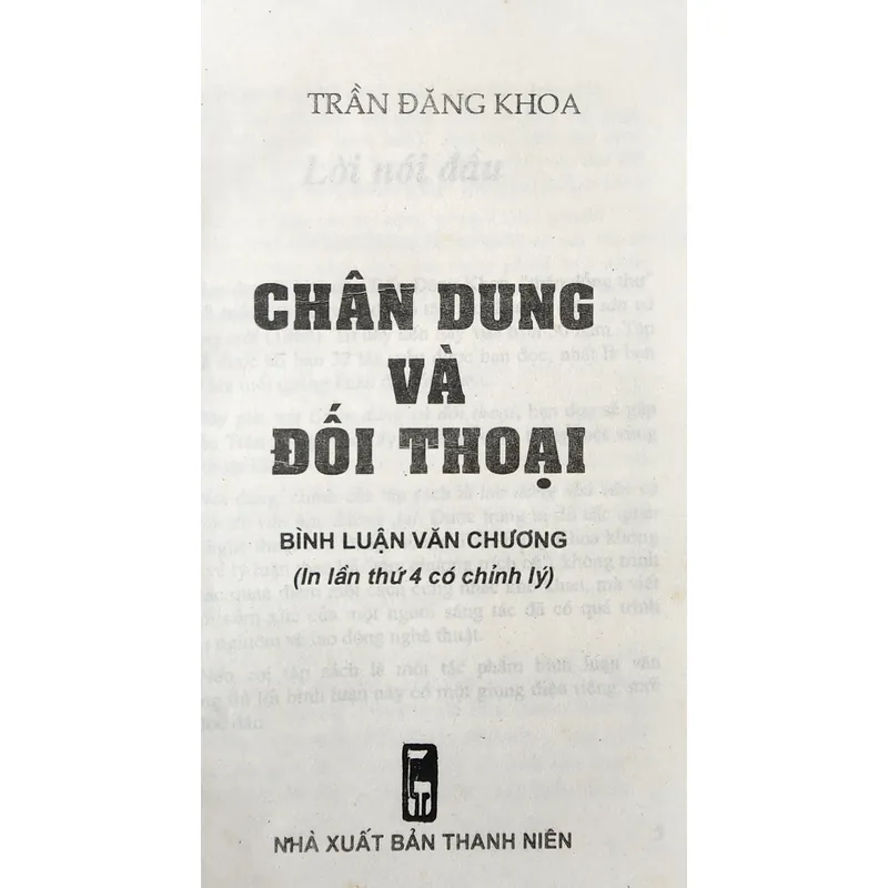 Bình luận văn chương: CHÂN DUNG & ĐỐI THOẠI (Trần Đăng Khoa) 739425